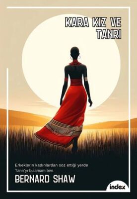 Kara Kız ve Tanrı - 1