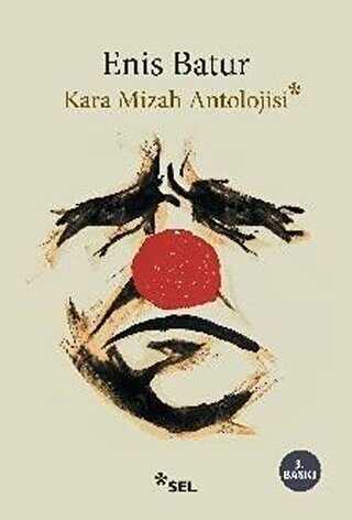 Kara Mizah Antolojisi - Sel Yayıncılık