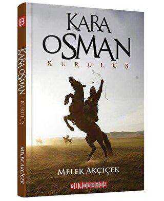 Kara Osman - Kuruluş - Bilgeoğuz Yayınları