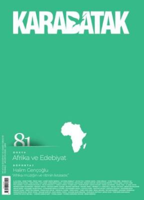 Karabatak Dergisi Sayı: 81 Temmuz - Ağustos 2025 - 1