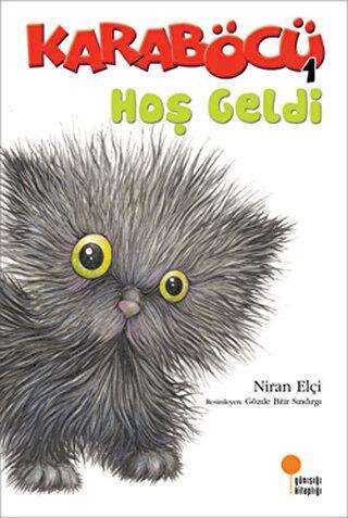 Karaböcü - Karaböcü Hoş Geldi - Günışığı Kitaplığı