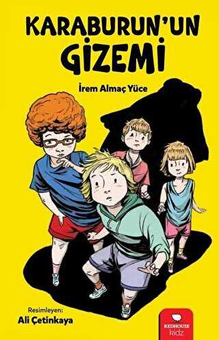 Karaburun`un Gizemi - Redhouse Kidz Yayınları