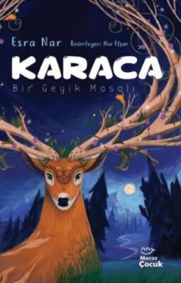 Karaca - Bir Geyik Masalı - 1