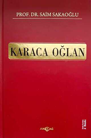 Karaca Oğlan - Akçağ Yayınları