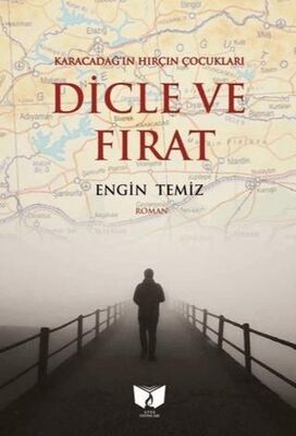 Karacadağ`ın Hırçın Çocukları Dicle ve Fırat