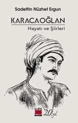 Karacaoğlan - Hayatı ve Şiirleri - Elips Kitap