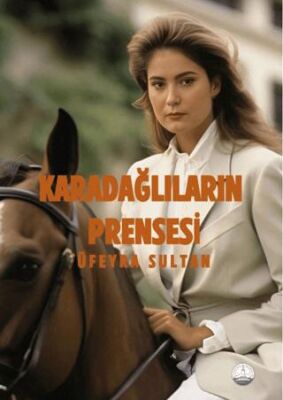 Karadağlıların Prensesi - 1