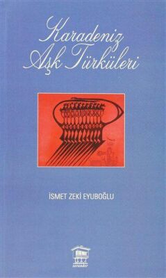 Karadeniz Aşk Türküleri - 1