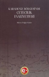 Karadeniz Bölgesi`ndeki Çetecilik Faaliyetleri 1914-1922 - Atatürk Araştırma Merkezi