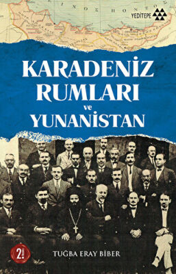 KARADENİZ RUMLARI VE YUNANİSTAN - 1