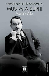 Karadeniz’de Bir Yakamoz: Mustafa Suphi - Dorlion Yayınları