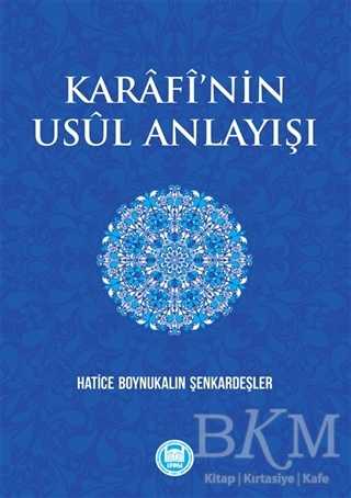 Karafi’nin Usül Anlayışı - Marmara Üniversitesi İlahiyat Fakültesi Vakfı