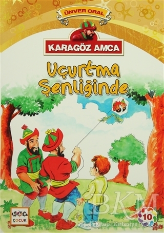 Karagöz Amca - 10 : Uçurtma Şenliğinde - Nar Çocuk