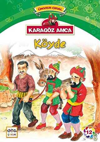 Karagöz Amca - 12 : Köyde - Nar Çocuk