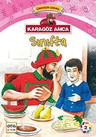 Karagöz Amca - 2 : Sınıfta - Nar Çocuk