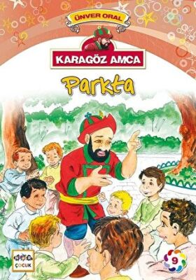 Karagöz Amca - 9 : Parkta kapağı