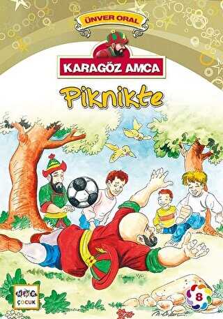 Karagöz Amca Piknikte - Nar Çocuk