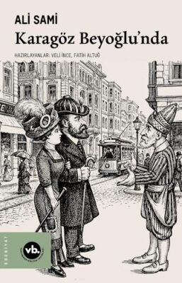 Karagöz Beyoğlu’nda - 1