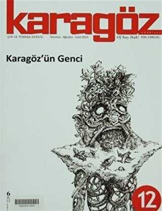 Karagöz Dergisi Sayı: 12 - Karagöz Edebiyat Dergisi