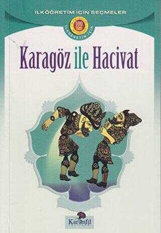 Karagöz ile Hacivat - Karanfil Yayınları