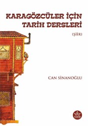 Karagözcüler İçin Tarih Dersleri - Elpis Yayınları