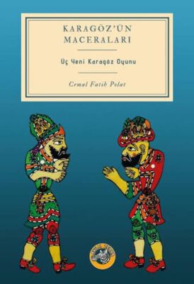 Karagöz’ün Maceraları - 1