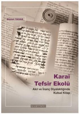 Karai Tefsir Ekolü - 1