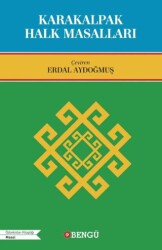 Karakalpak Halk Masalları - Bengü Yayınları