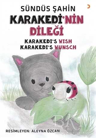 Karakedi’nin Dileği - 1