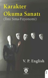 Karakter Okuma Sanatı İlmi Sima-Fizyonomi - Dorlion Yayınları
