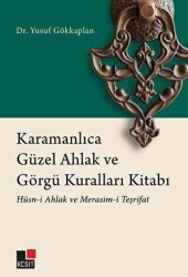 Karamanlıca Güzel Ahlak ve Görgü Kuralları Kitabı - Kesit Yayınları