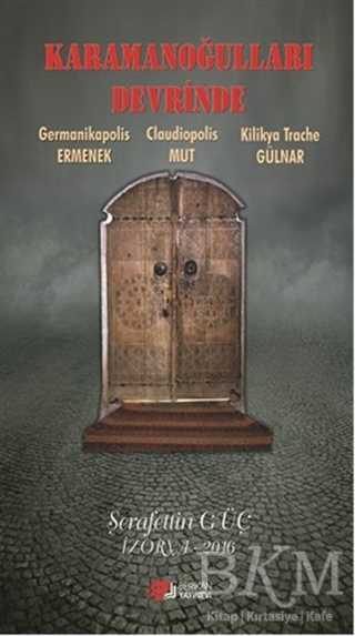 Karamanoğulları Devrinde - Berikan Yayınevi