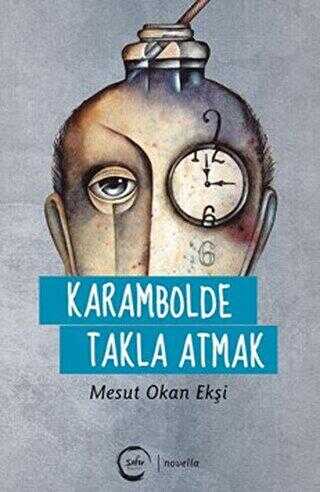Karambolde Takla Atmak - Sıfır Yayınları