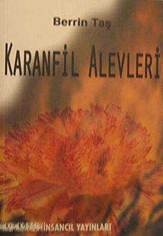 Karanfil Alevleri - İnsancıl Yayınları