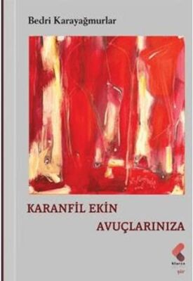 Karanfil Ekin Avuçlarınıza - 1