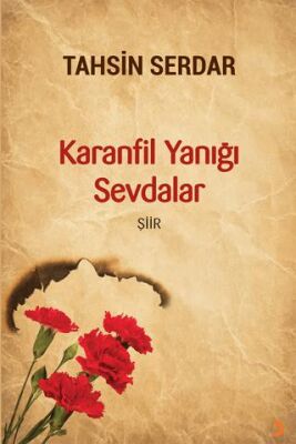 Karanfil Yanığı Sevdalar - 1