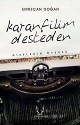 Karanfilim Desteden - Karakum Yayınevi