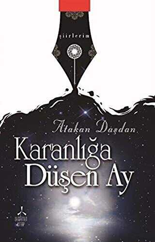 Karanlığa Düşen Ay - Değirmen Kitap