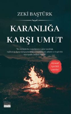 Karanlığa Karşı Umut - 1