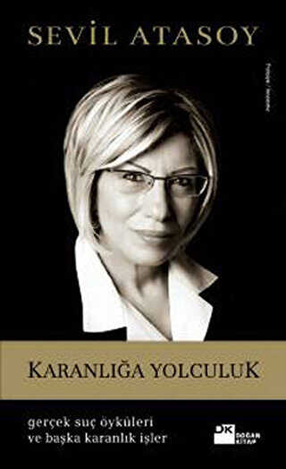 Karanlığa Yolculuk - Doğan Kitap