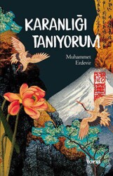 Karanlığı Tanıyorum - Loras Kitap