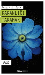 Karanlığı Taramak - Alfa Yayınları