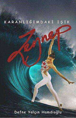 Karanlığımdaki Işık: Zeynep - Artshop Yayıncılık