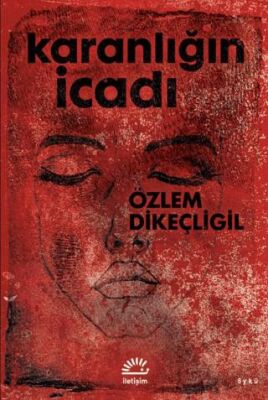Karanlığın İcadı - 1