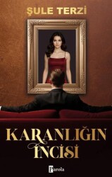 Karanlığın İncisi - 1 - Parola Yayınları