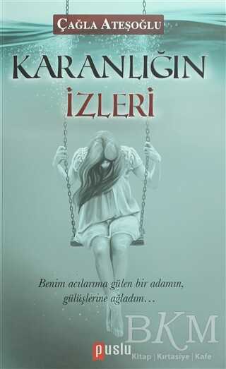 Karanlığın İzleri - Puslu Yayıncılık