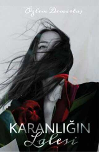 Karanlığın Lalesi - 1