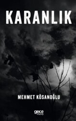 Karanlık - Gece Kitaplığı