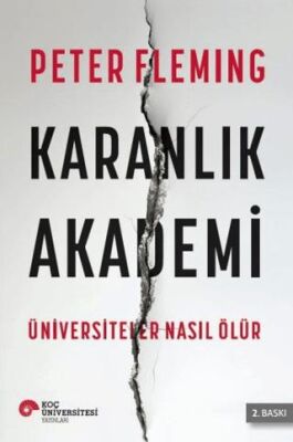 Karanlık Akademi Üniversiteler Nasıl Ölür - 1