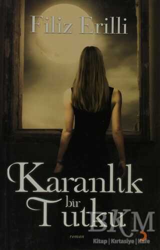 Karanlık Bir Tutku - Cinius Yayınları